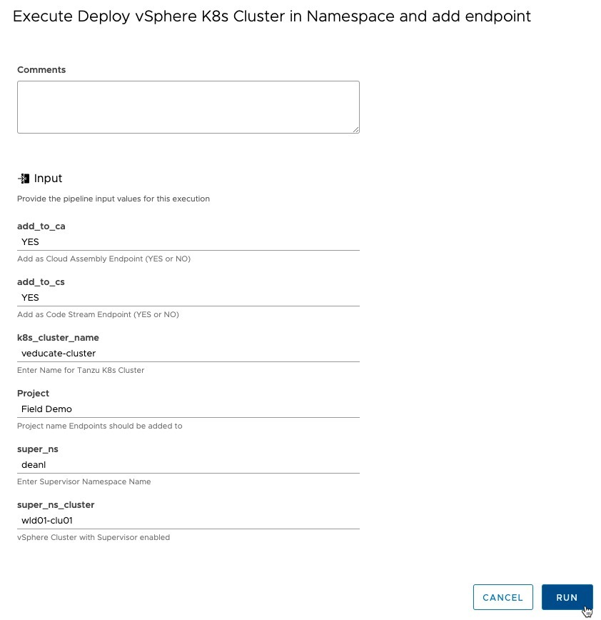 vRA Deploy Tanzu Guest Cluster - Code Stream - Pipeline - Deploy Tanzu Cluster - Run - Provide Inputs