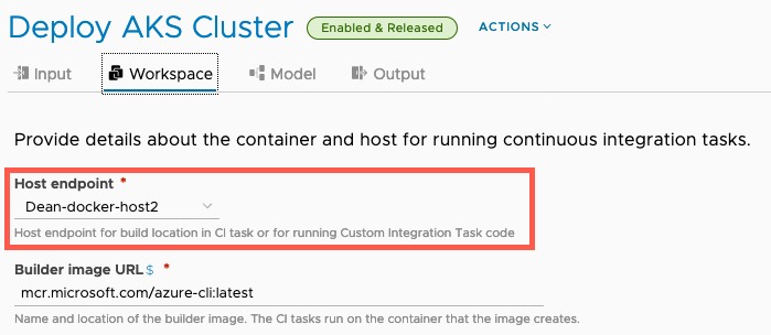 vRA AKS TMC - Code Stream - Workspace - Set Docker Host