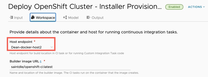 vRA Deploy Openshift - Code Stream - Workspace - Docker host