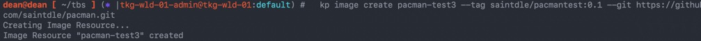 Tanzu Build Services - kp image create pacman-test3 --tag --git