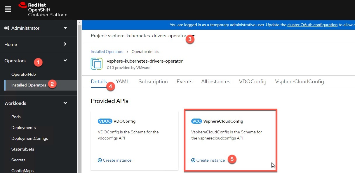 openshift - installed operators - vsphere-kubernetes-drivers-operator - vspherecloudconfig create instance