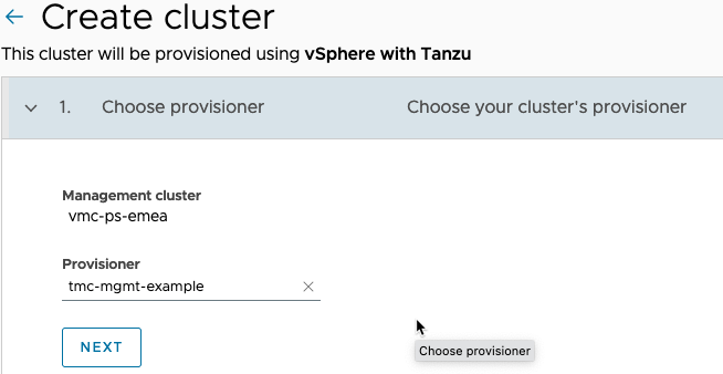 Managed Tanzu Kubernetes Service - VMC - TMC - Create Cluster - Select Provisioner Cluster