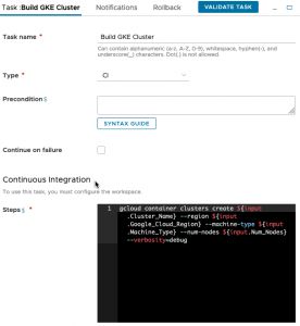 vRA GKE - Pipeline - Model - Stage - Build Kubernetes Cluster - Task - Build GKE Cluster