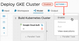 vRA GKE - Pipeline - Save and Enable