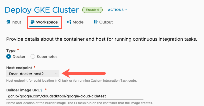 vRA GKE - Pipeline - Workspace - Configure docker host endpoint