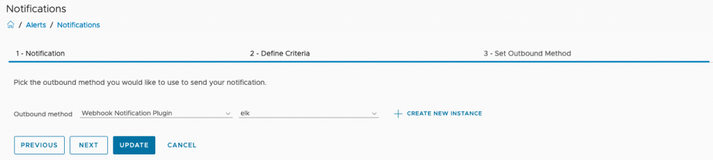 vROPS ELK - Configure - Alerts - Notification - Create a Notification rule - Set Outbound Method