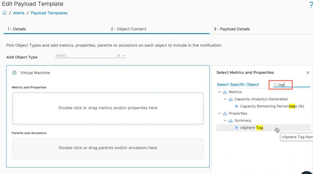 vROPS - Custom Payload - Alerts - Payload Templates - Object Content - Add object type - virtual machines - Edit - Select metrics and properties