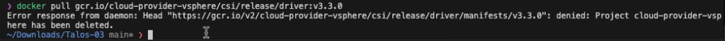vSphere-CSI Driver image unable - project deleted